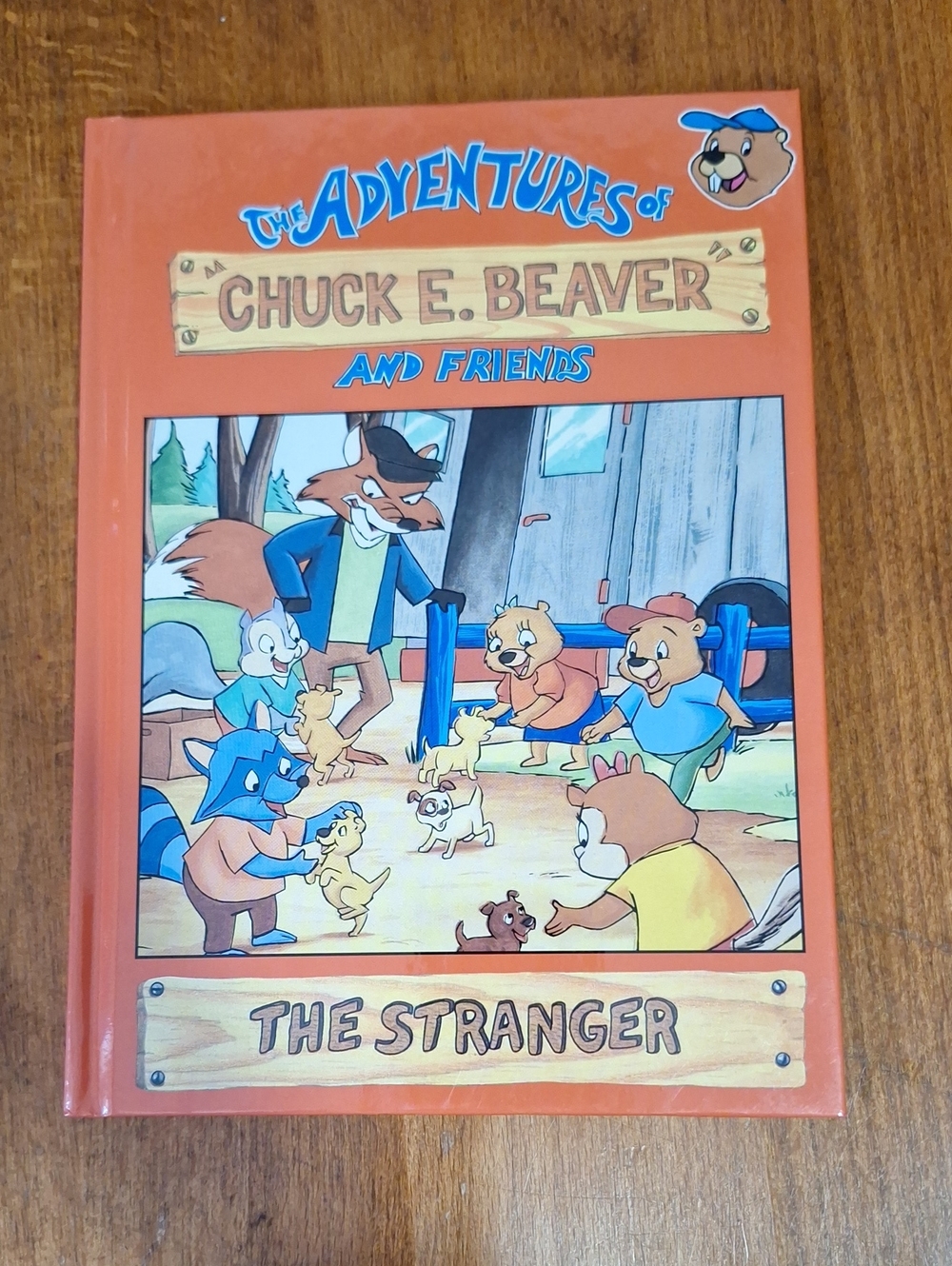 Chuck E. Beaver And Friends Book #12 The Stranger